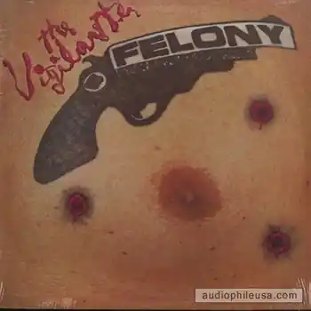 Limited Time Felony Vigilante